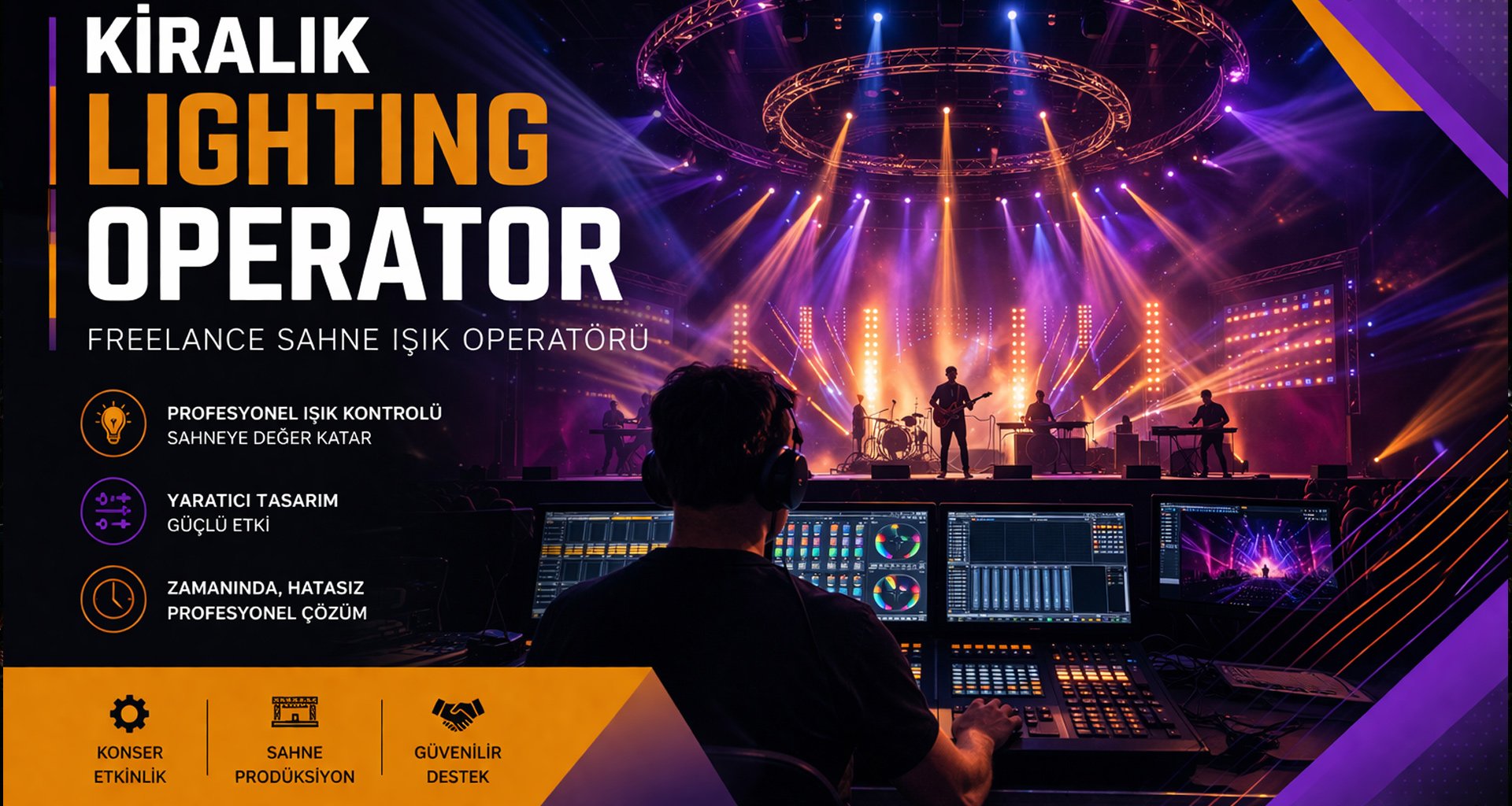 Kiralık Lighting Operator | Freelance Sahne Işık Operatörü