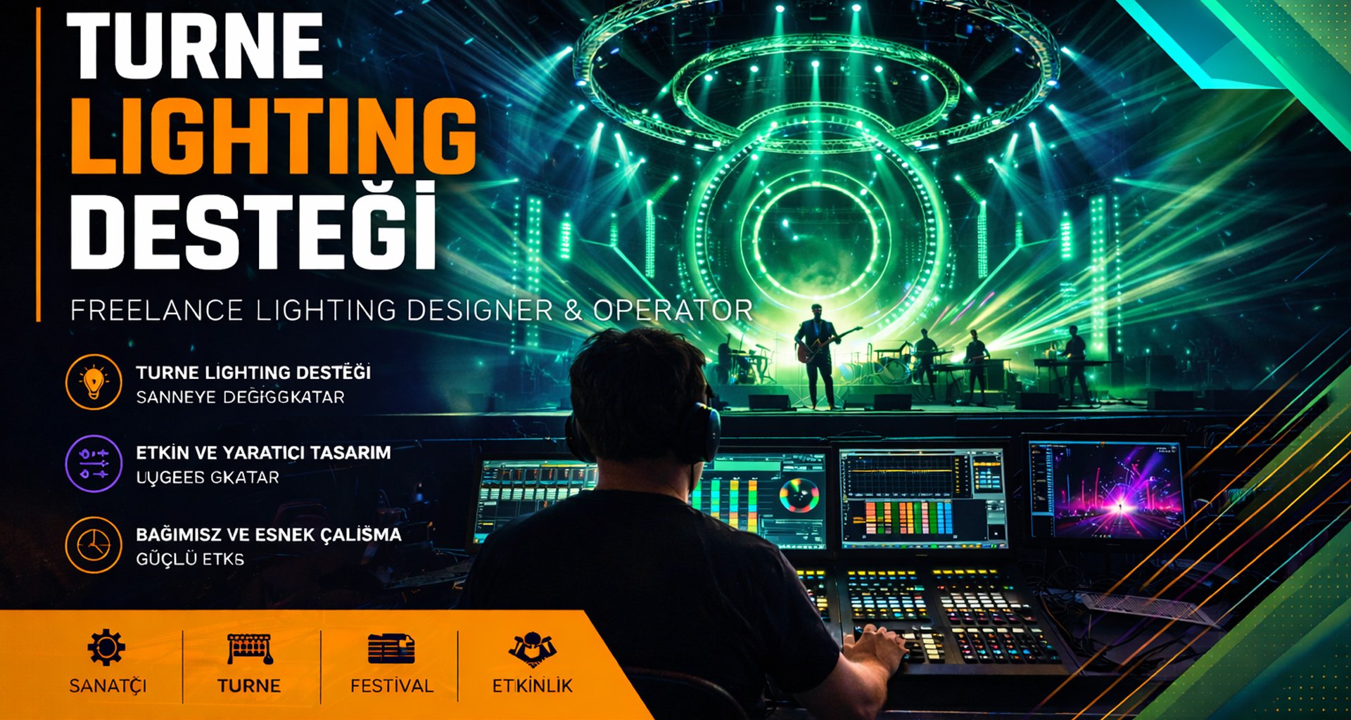 Turne Lighting Desteği | Freelance Lighting Designer & Operator